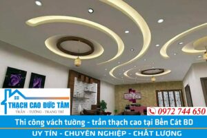 Thi công trần thạch cao tại Bến Cát Bình Dương